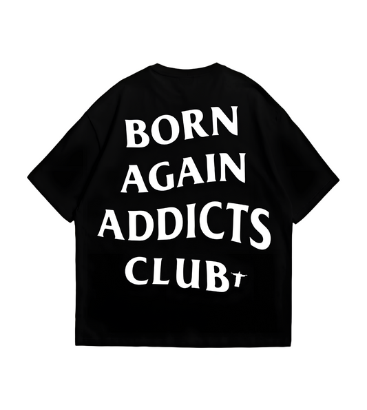 BORN AGAIN ADDICT CLUB BOXY TEE (COMING SOON)