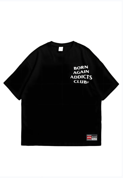 BORN AGAIN ADDICT CLUB BOXY TEE (COMING SOON)